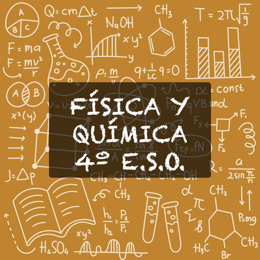 Física y Química - 4º ESO